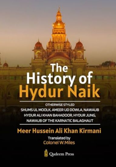 The History of Hydur Naik (Edition1)