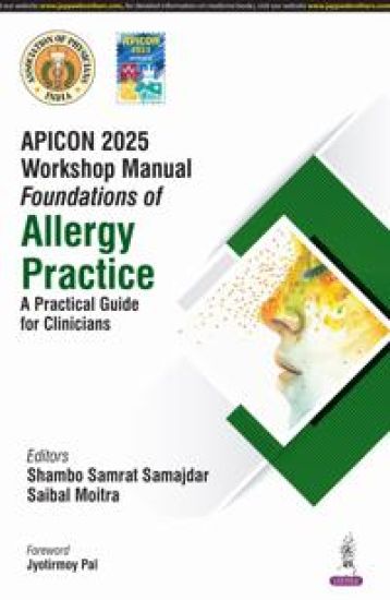 APICON 2025 Workshop Manual: Foundations of Allergy Practice