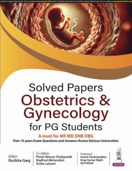 Solved Papers: Obstetrics & Gynecology for PG Students