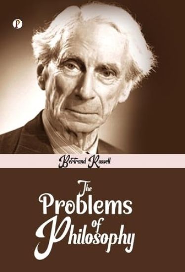 The Problems of Philosophy