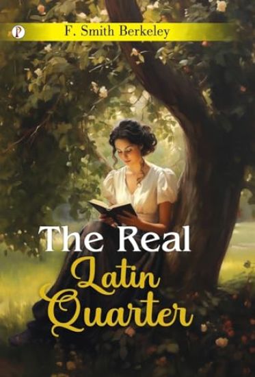 The Real Latin Quarter (Edition1st)