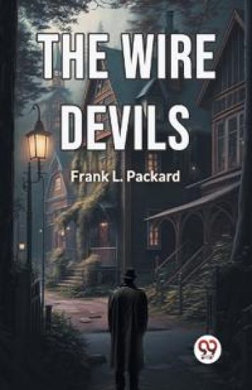 The Wire Devils (Edition2024)