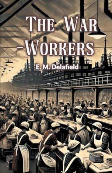 The War-Workers (Edition2024)