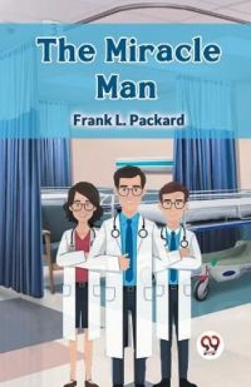 The Miracle Man (Edition2024)