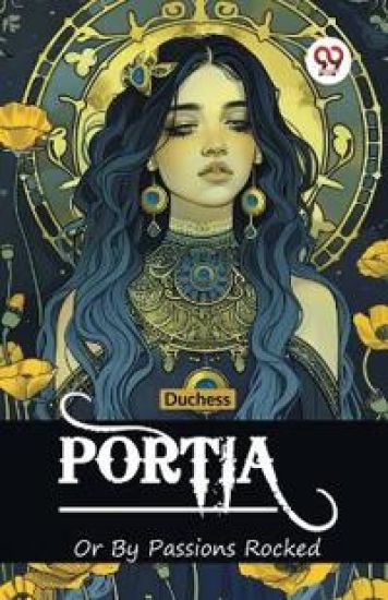 PortiaOr By Passions Rocked (Edition2024)