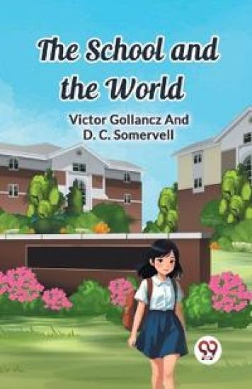 The School and the World (Edition2024)