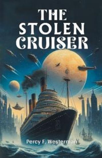 The Stolen Cruiser (Edition2024)