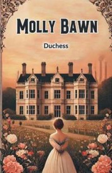 Molly Bawn (Edition2024)