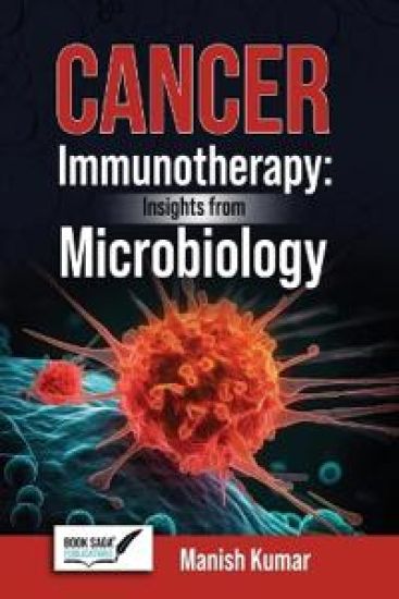 Cancer  Immunotherapy: Insights From Microbiology