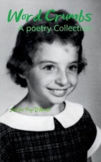 Word Crumbs -A Poetry Collection
