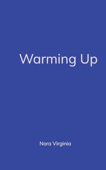 Warming Up