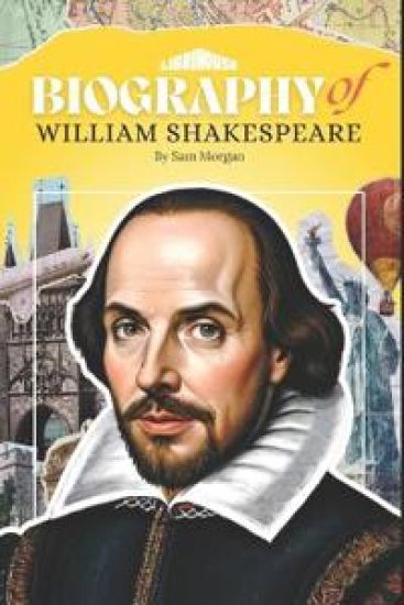 Biography of William Shakespeare (Edition1)
