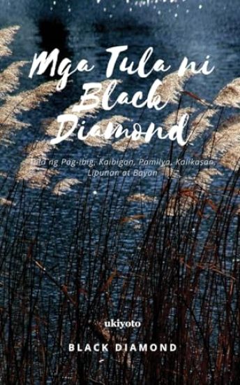 Mga Tula ni Black Diamond