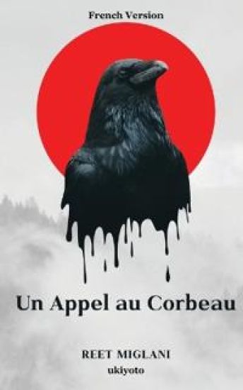 Un Appel Au Corbeau