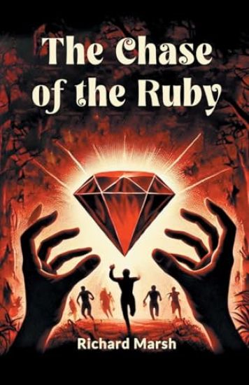 The Chase of the Ruby (Edition2024)