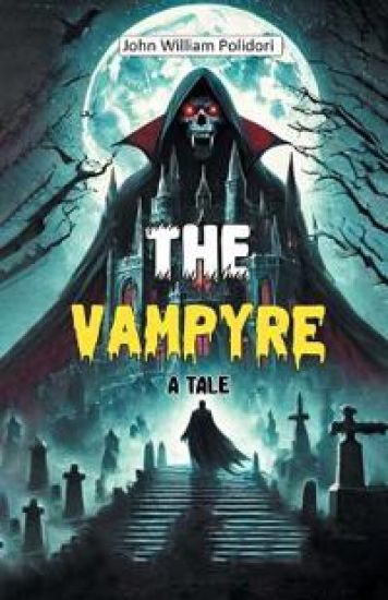 The VampyreA Tale (Edition2024)