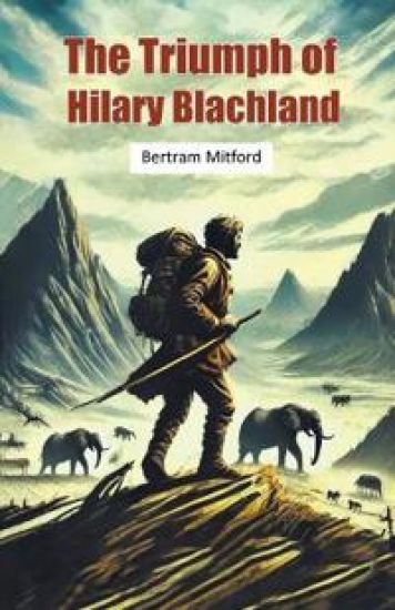 The Triumph of Hilary Blachland (Edition2024)