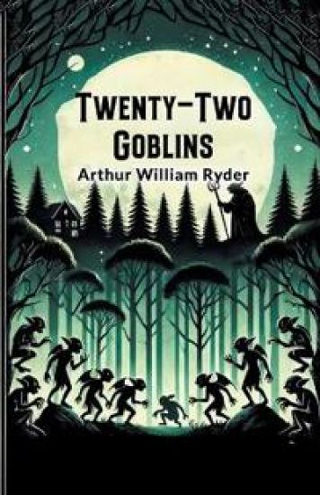 Twenty-Two Goblins (Edition2024)