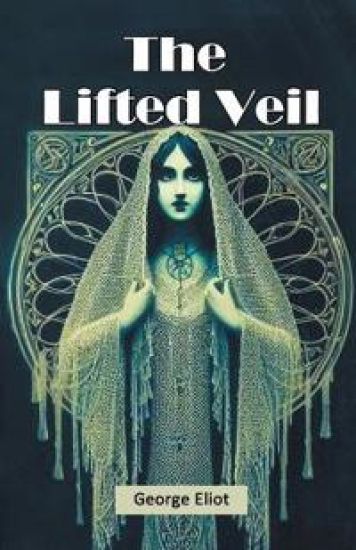 The Lifted Veil (Edition2024)