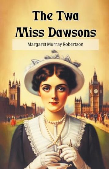 The Twa Miss Dawsons (Edition2024)