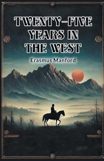 Twenty-five years in the West (Edition2024)