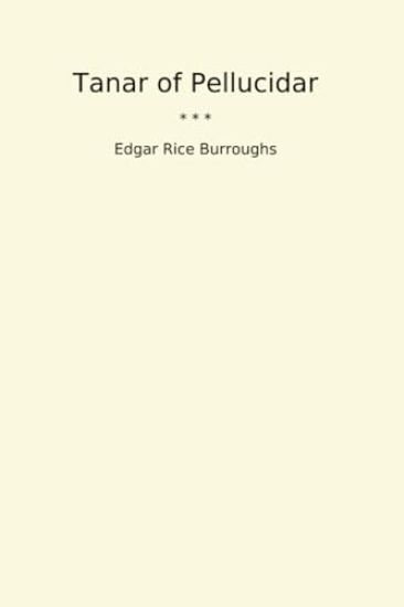 Tanar of Pellucidar (Edition2024)