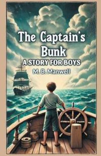 The Captain's BunkA Story For Boys (Edition2024)