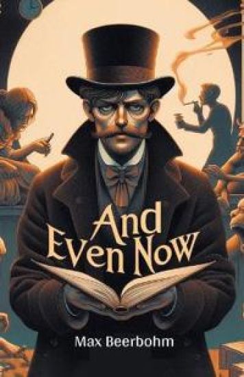 And Even Now (Edition2024)