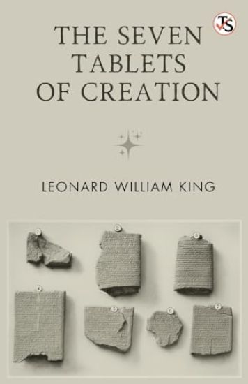 The Seven Tablets Of Creation