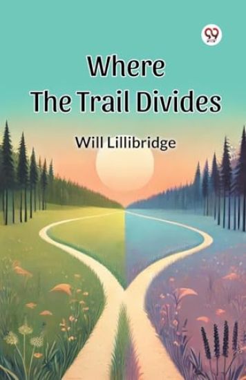 Where the Trail Divides