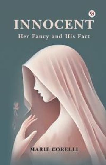 Innocent Her Fancy and His Fact