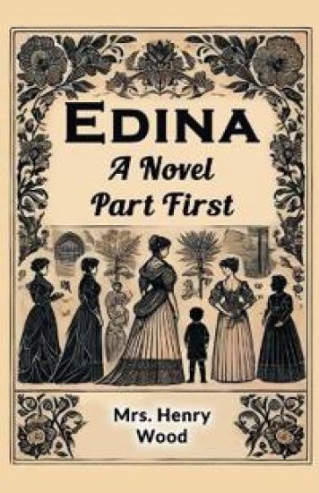 EdinaA Novel Part First (Edition2024)