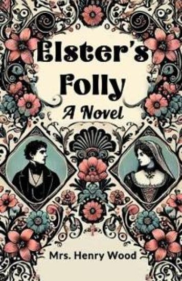 Elster's FollyA Novel (Edition2024)