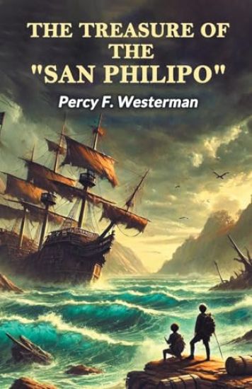 The Treasure Of The San Philipo (Edition2024)