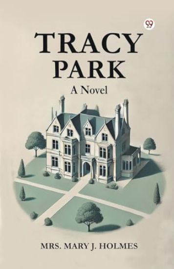 Tracy Park a Novel