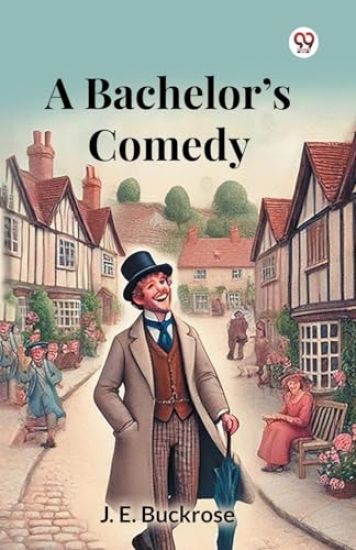 A Bachelor's Comedy