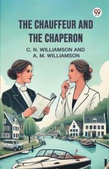 The Chauffeur and the Chaperon