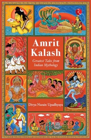 Amrit Kalash: Greatest Tales from Indian Mythology