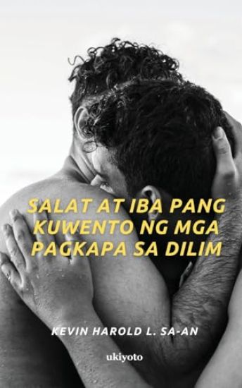 Salat at Iba Pang Kuwento ng mga Pagkapa sa Dilim