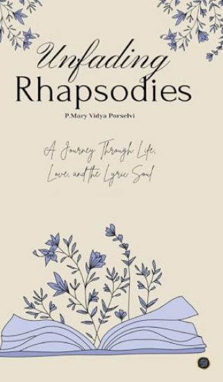 Unfading Rhapsodies