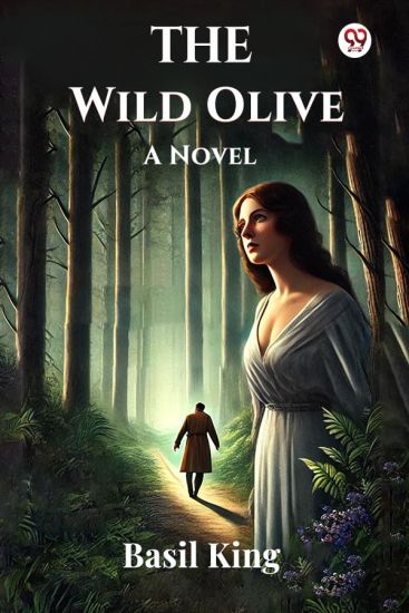 The Wild Olive A Novel
