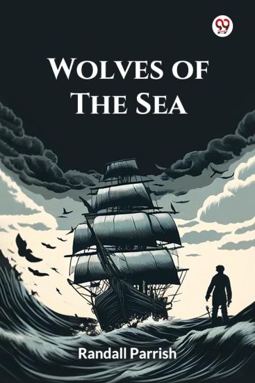 Wolves Of The Sea