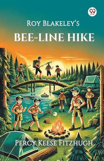 Roy Blakeley s Bee-Line Hike