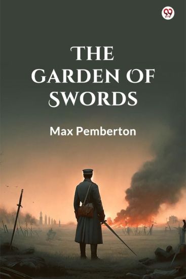 The Garden Of Swords (Edition1)