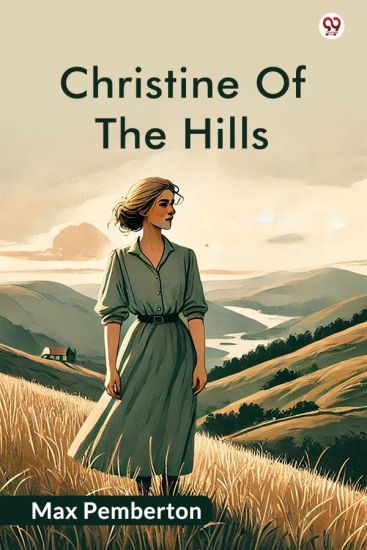 Christine Of The Hills (Edition1)