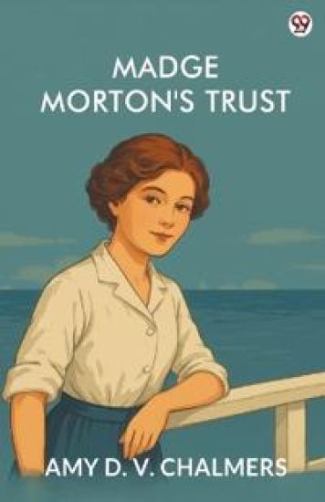 Madge Morton's Trust (Edition1)