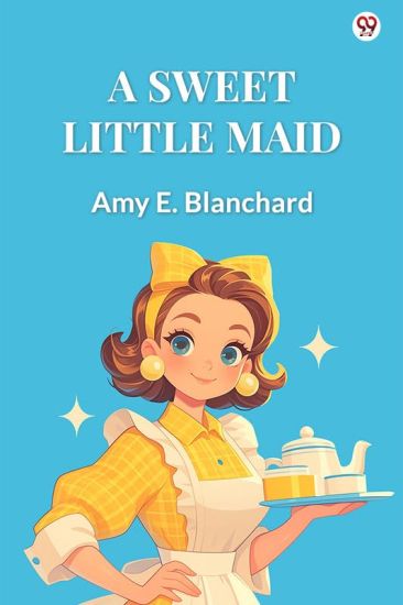 A Sweet Little Maid (Edition1)