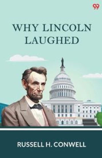 Why Lincoln Laughed (Edition1)