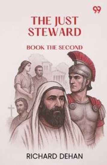 The Just StewardBook the Second (Edition1)