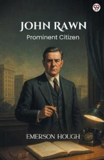 John Rawn Prominent Citizen (Edition1)